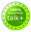 100% Sicherheit talk+